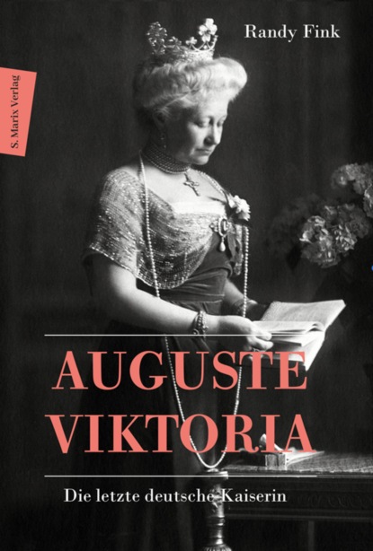 Randy Fink - Auguste Viktoria