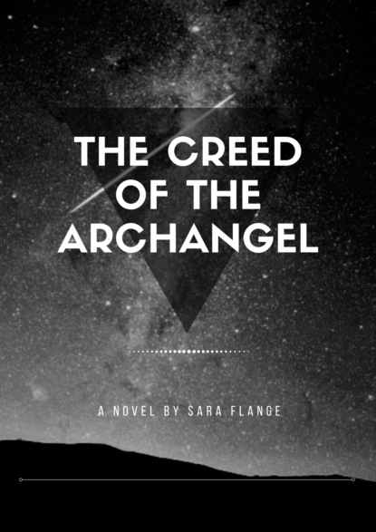 Sara - The Creed of the Archangel