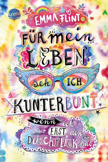 

Für mein Leben seh ich kunterbunt (wenn ich nur erst den Durchblick hab)