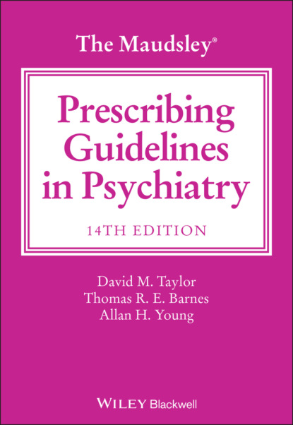 Thomas R. E. Barnes - The Maudsley Prescribing Guidelines in Psychiatry