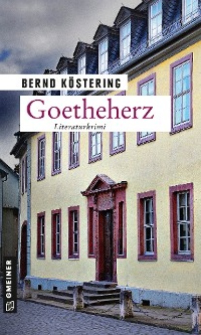 Bernd Köstering - Goetheherz