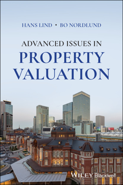 Advanced Issues in Property Valuation (Hans Lind). 
