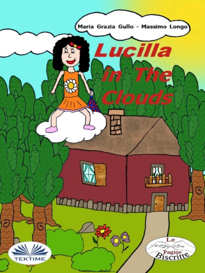 Обложка книги Lucilla In The Clouds, Massimo Longo