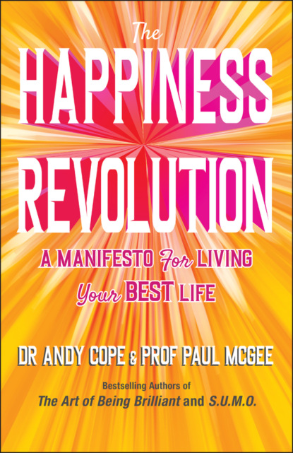 The Happiness Revolution (Paul McGee). 