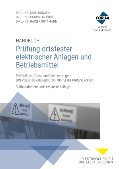 Forum Verlag Herkert GmbH - Handbuch Prüfung ortsfester elektrischer Anlagen und Betriebsmittel