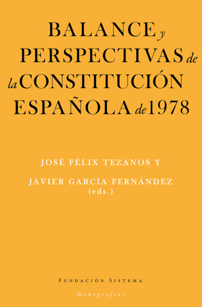 Группа авторов - Balance y perspectivas de la Constitución española de 1978