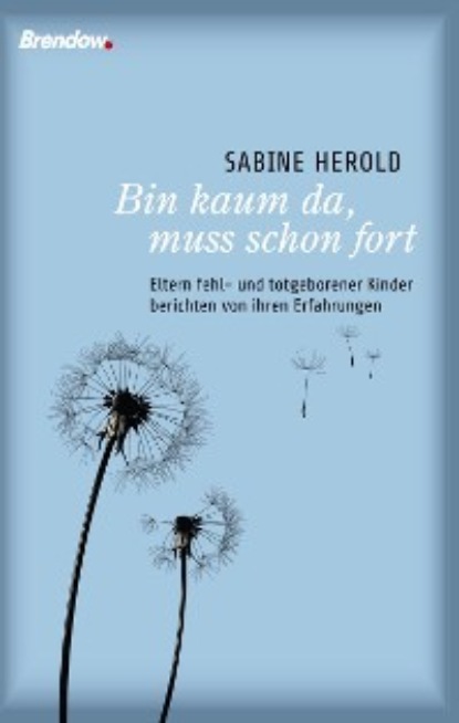 Sabine Herold - Bin kaum da, muss schon fort