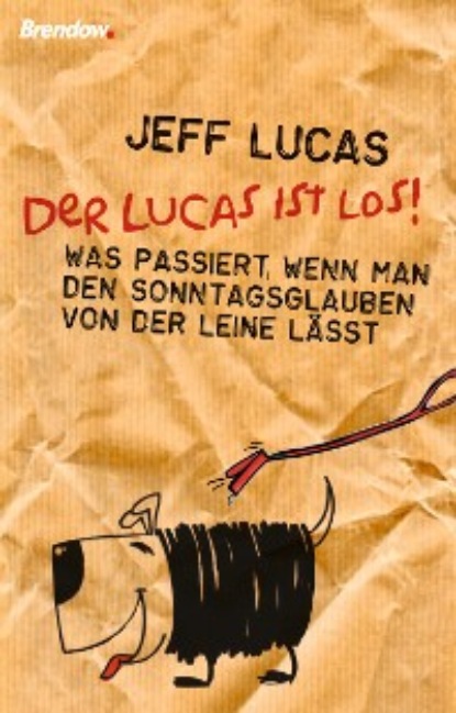 Jeff Lucas - Der Lucas ist los!