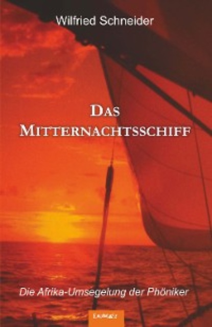 Wilfried Schneider - Das Mitternachtsschiff