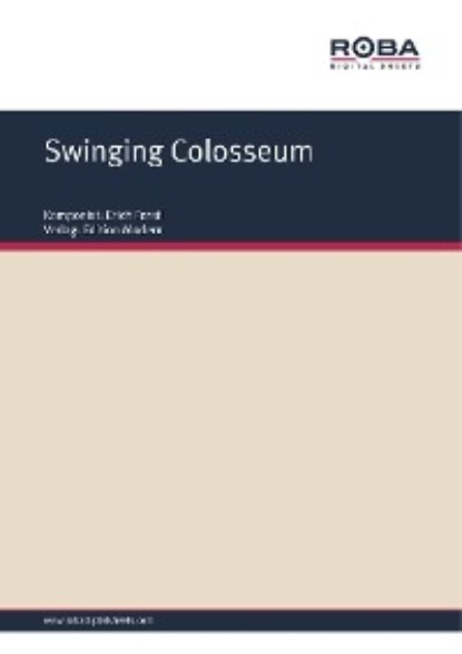 Erich Ferstl - Swinging Colosseum