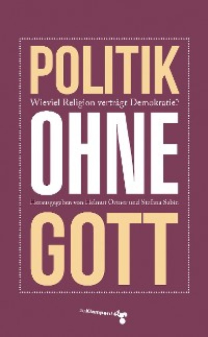 Politik ohne Gott (Группа авторов). 
