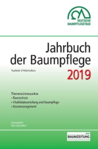 Группа авторов - Jahrbuch der Baumpflege 2019