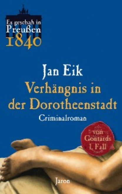 Jan Eik - Verhängnis in der Dorotheenstadt