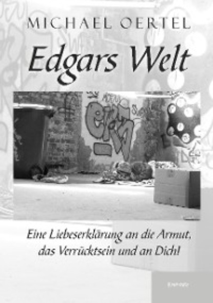 Michael Oertel - Edgars Welt