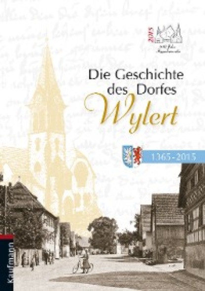 Группа авторов - Die Geschichte des Dorfes Wyhlert