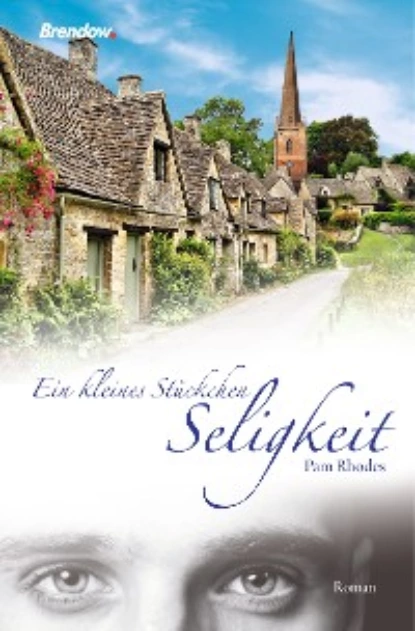 Обложка книги Ein kleines Stückchen Seligkeit, Pam Rhodes