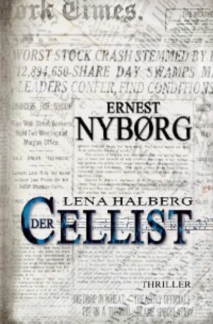 Ernest Nyborg - Lena Halberg: Der Cellist
