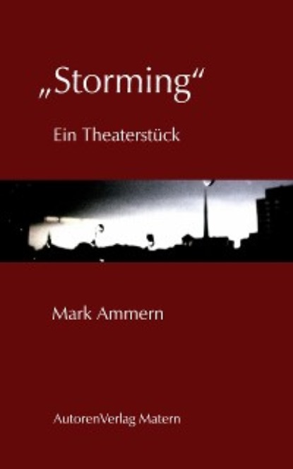 Mark Ammern - „Storming“
