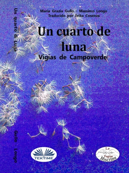 Обложка книги Un Cuarto De Luna, Massimo Longo