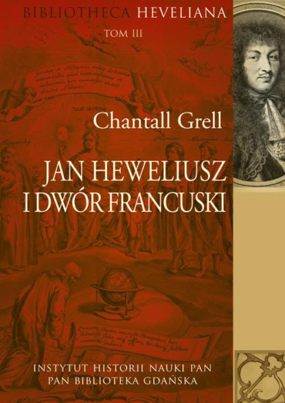 

Jan Heweliusz i dwór francuski