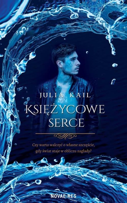 Julia Kail - Księżycowe serce