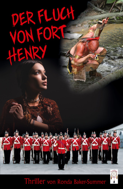 Der Fluch von Fort Henry (Ronda Baker-Summer). 