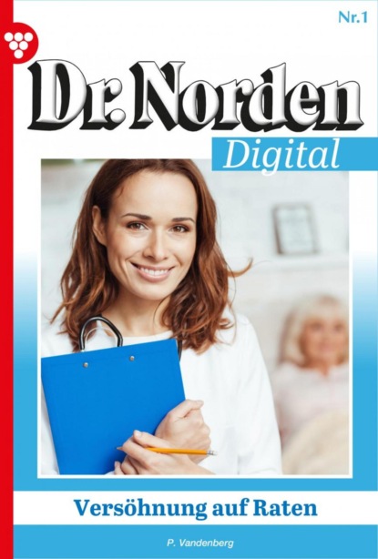 

Dr. Norden Digital 1 – Arztroman