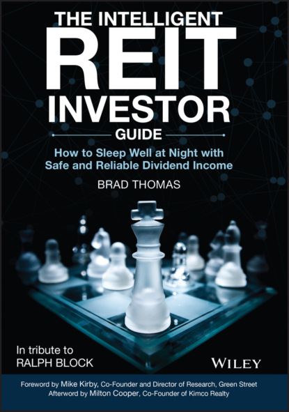 The Intelligent REIT Investor Guide (Brad Thomas). 