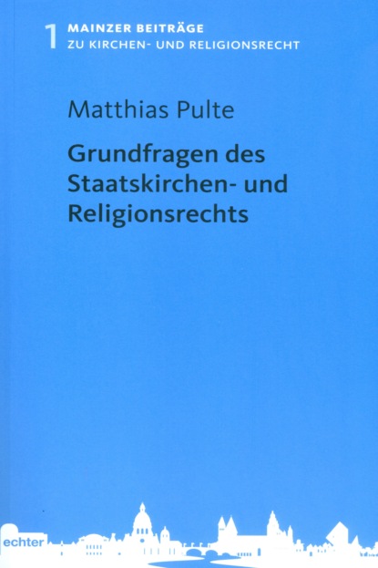 Grundfragen des Staatskirchen- und Religionsrechts - Группа авторов