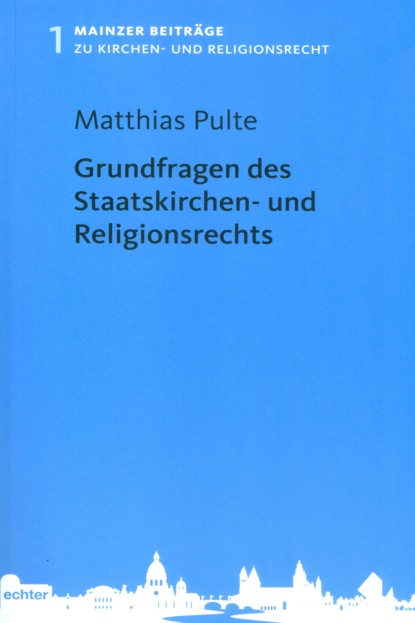 Grundfragen des Staatskirchen- und Religionsrechts (Группа авторов). 