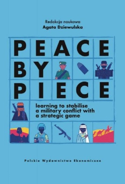 

Peace by Piece learning to stabilise a military conflict with a strategic game