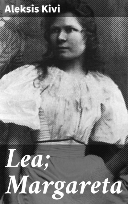 

Lea; Margareta