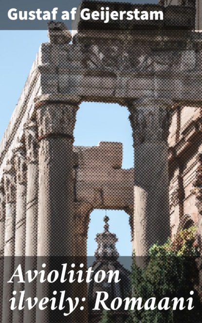 

Avioliiton ilveily: Romaani
