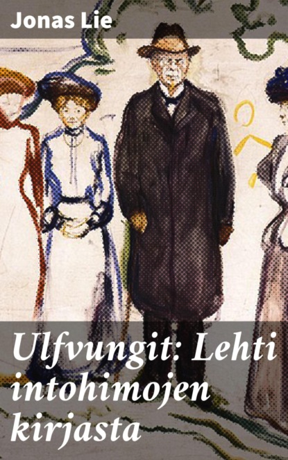 

Ulfvungit: Lehti intohimojen kirjasta