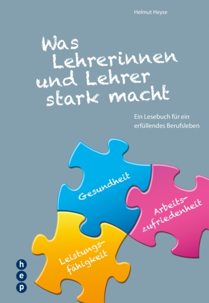 Was Lehrerinnen und Lehrer stark macht (E-Book)