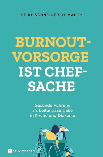 

Burnoutvorsorge ist Chefsache