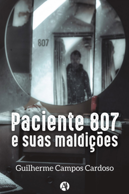 

Paciente 807 e suas maldições