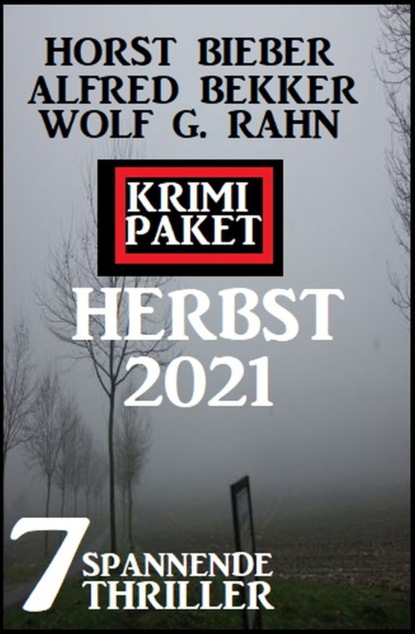 

Krimi Paket Herbst 2021: 7 spannende Thriller
