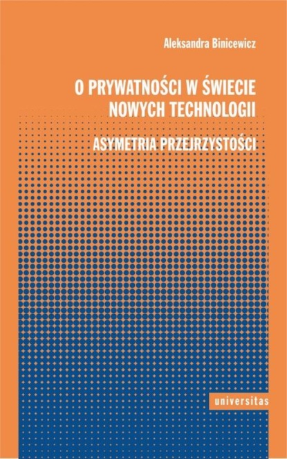 

O prywatności w świecie nowych technologii