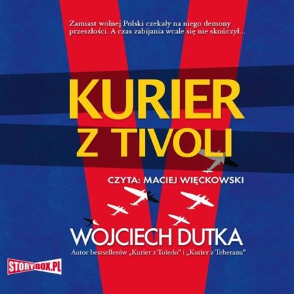 

Kurier z Tivoli