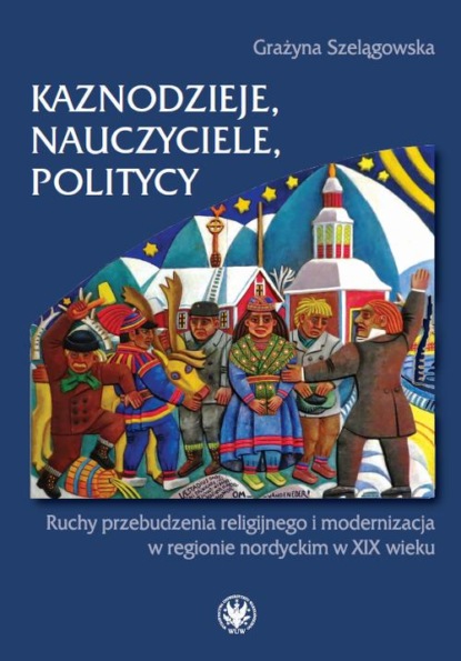 

Kaznodzieje, nauczyciele, politycy