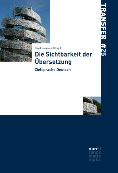 Die Sichtbarkeit der Übersetzung - Группа авторов