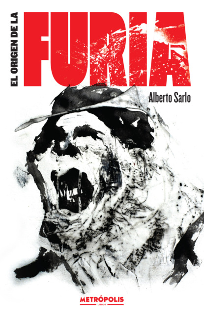 

El origen de la furia