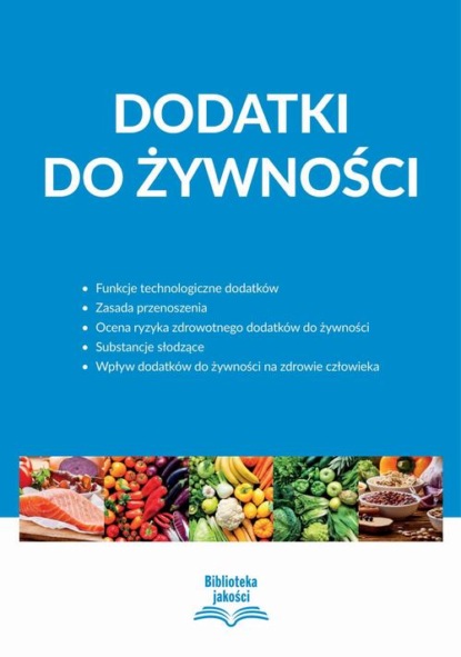 

Dodatki do żywności