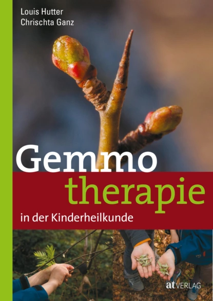 Обложка книги Gemmotherapie in der Kinderheilkunde - eBook, Chrischta Ganz