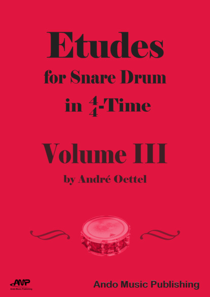 

Etudes for Snare Drum in 4/4-Time - Volume 3