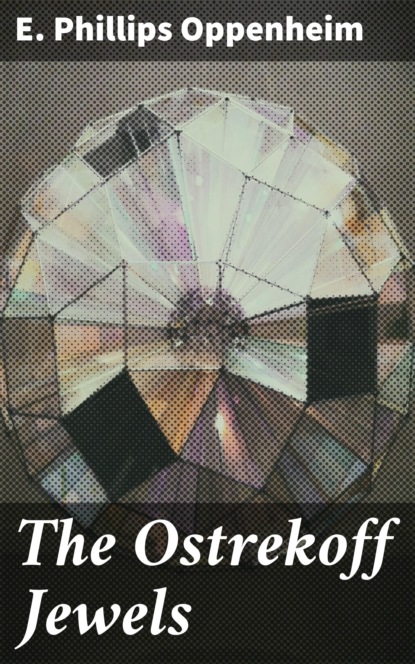 

The Ostrekoff Jewels