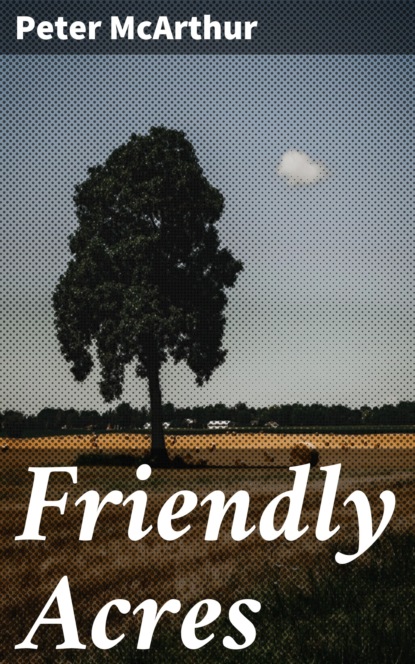 

Friendly Acres