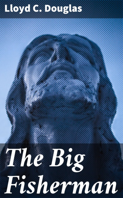 

The Big Fisherman