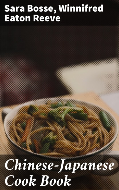 

Chinese-Japanese Cook Book